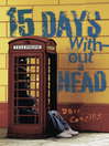 Cover image for 15 Days Without a Head